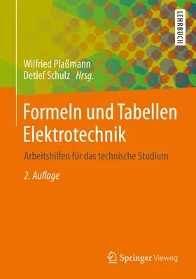 Schulz / Plaßmann | Formeln und Tabellen Elektrotechnik | Buch | 978-3-8348-0525-6 | sack.de