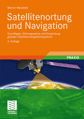 Mansfeld |  Satellitenortung und Navigation | Buch |  Sack Fachmedien