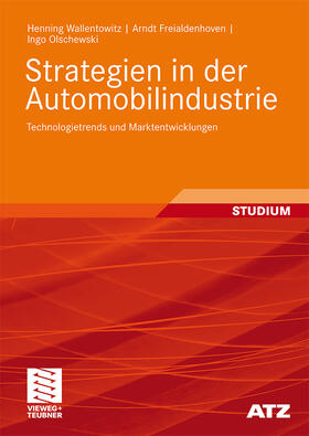 Wallentowitz / Olschewski / Freialdenhoven |  Strategien in der Automobilindustrie | Buch |  Sack Fachmedien