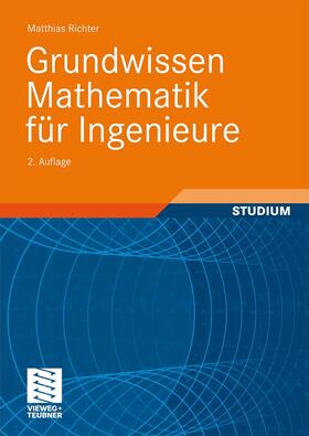 Richter |  Grundwissen Mathematik für Ingenieure | Buch |  Sack Fachmedien