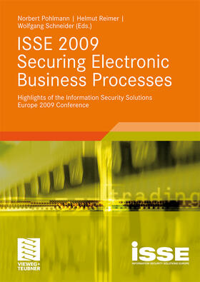 Pohlmann / Schneider / Reimer |  ISSE 2009 Securing Electronic Business Processes | Buch |  Sack Fachmedien