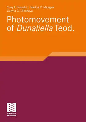 Posudin / Lilitskaya / Massjuk |  Photomovement of Dunaliella Teod | Buch |  Sack Fachmedien