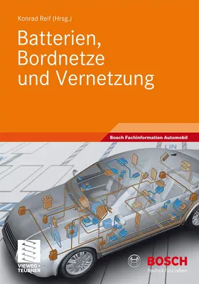 Reif |  Batterien, Bordnetze und Vernetzung | Buch |  Sack Fachmedien