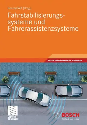 Reif |  Fahrstabilisierungssysteme und Fahrerassistenzsysteme | Buch |  Sack Fachmedien