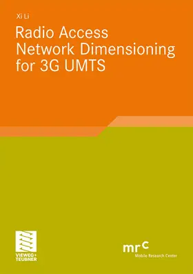 Li |  Radio Access Network Dimensioning for 3G UMTS | Buch |  Sack Fachmedien