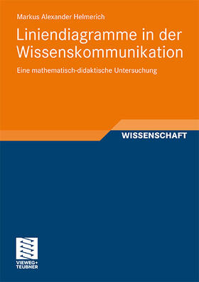 Helmerich |  Liniendiagramme in der Wissenskommunikation | Buch |  Sack Fachmedien