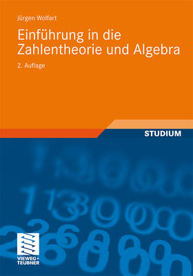 Wolfart |  Einführung in die Zahlentheorie und Algebra | Buch |  Sack Fachmedien