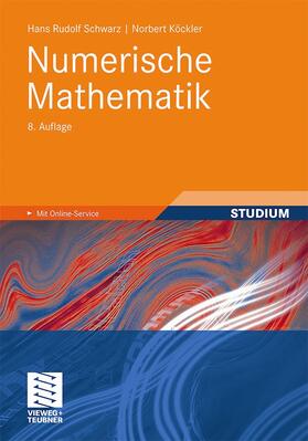 Köckler / Schwarz |  Numerische Mathematik | Buch |  Sack Fachmedien