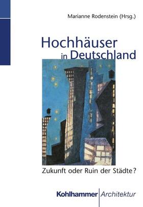 Rodenstein |  Hochhäuser in Deutschland | Buch |  Sack Fachmedien