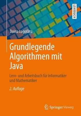 Logofatu / Logofatu |  Grundlegende Algorithmen mit Java | Buch |  Sack Fachmedien