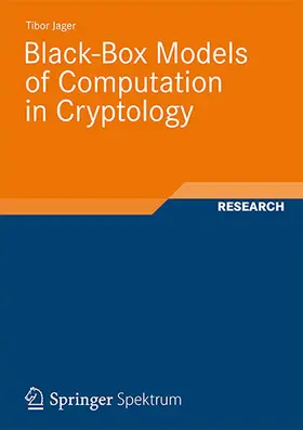 Jager |  Black-Box Models of Computation in Cryptology | Buch |  Sack Fachmedien