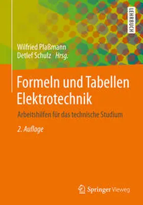 Plaßmann / Schulz |  Formeln und Tabellen Elektrotechnik | eBook | Sack Fachmedien