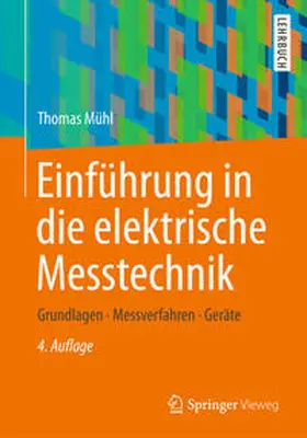 Mühl |  Einführung in die elektrische Messtechnik | eBook | Sack Fachmedien