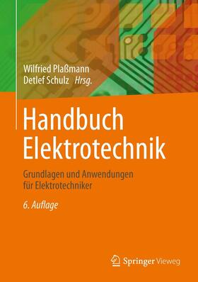 Döring / Plaßmann / Schulz |  Handbuch Elektrotechnik | eBook | Sack Fachmedien