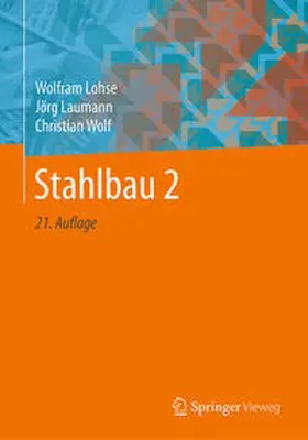 Lohse / Laumann / Wolf |  Stahlbau 2 | eBook | Sack Fachmedien