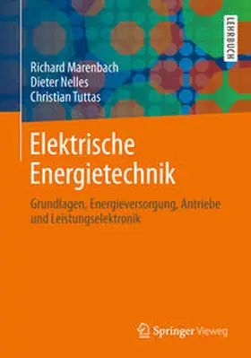 Marenbach / Nelles / Tuttas |  Elektrische Energietechnik | eBook | Sack Fachmedien