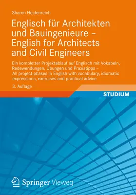 Heidenreich |  Englisch für Architekten und Bauingenieure - English for Architects and Civil Engineers | eBook | Sack Fachmedien