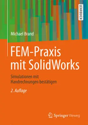 Brand |  FEM-Praxis mit SolidWorks | eBook | Sack Fachmedien