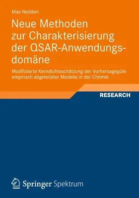 Nedden |  Neue Methoden zur Charakterisierung der QSAR-Anwendungsdomäne | Buch |  Sack Fachmedien