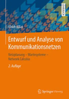 Killat |  Entwurf und Analyse von Kommunikationsnetzen | eBook | Sack Fachmedien