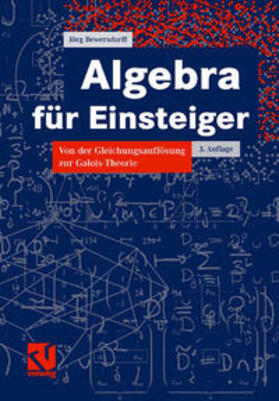Bewersdorff |  Algebra für Einsteiger | eBook | Sack Fachmedien