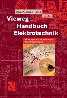 Böge / Plaßmann |  Vieweg Handbuch Elektrotechnik | eBook | Sack Fachmedien