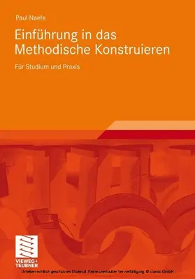 Naefe |  Einführung in das Methodische Konstruieren | eBook | Sack Fachmedien