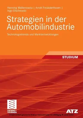 Wallentowitz / Freialdenhoven / Olschewski |  Strategien in der Automobilindustrie | eBook | Sack Fachmedien