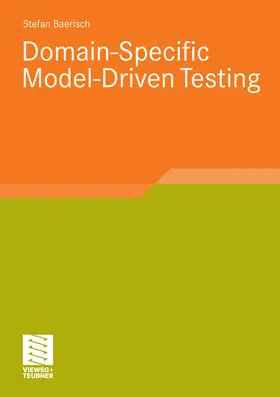 Bärisch |  Domain-Specific Model-Driven Testing | eBook | Sack Fachmedien