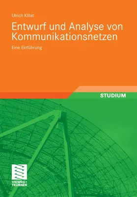 Killat |  Entwurf und Analyse von Kommunikationsnetzen | eBook | Sack Fachmedien