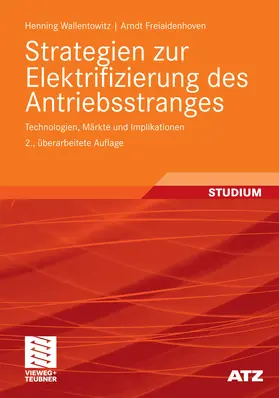 Wallentowitz / Freialdenhoven |  Strategien zur Elektrifizierung des Antriebsstranges | eBook | Sack Fachmedien