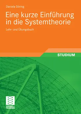 Döring |  Eine kurze Einführung in die Systemtheorie | eBook | Sack Fachmedien