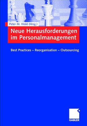 Wald |  Neue Herausforderungen im Personalmanagement | Buch |  Sack Fachmedien