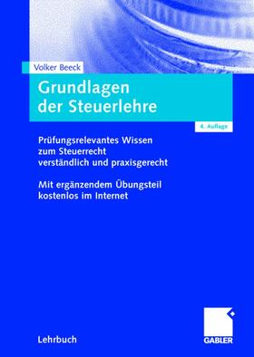 Beeck |  Grundlagen der Steuerlehre | Buch |  Sack Fachmedien