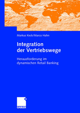 Hahn / Keck |  Integration der Vertriebswege | Buch |  Sack Fachmedien