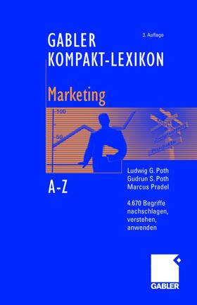 Poth / Pradel |  Gabler Kompakt-Lexikon Marketing | Buch |  Sack Fachmedien