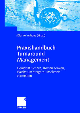 Arlinghaus |  Praxishandbuch Turnaround Management | Buch |  Sack Fachmedien