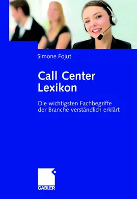 Fojut |  Call Center Lexikon | Buch |  Sack Fachmedien