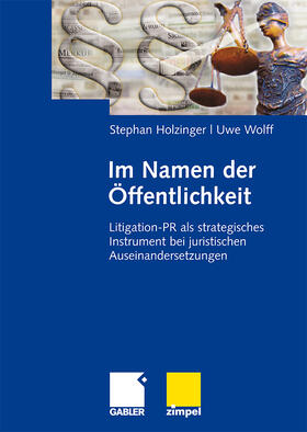 Holzinger / Wolff |  Im Namen der Öffentlichkeit | Buch |  Sack Fachmedien
