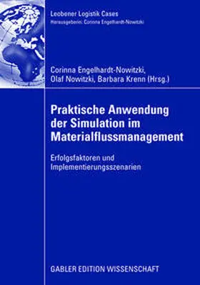 Engelhardt-Nowitzki / Krenn / Nowitzki |  Praktische Anwendung der Simulation im Materialflussmanagement | Buch |  Sack Fachmedien