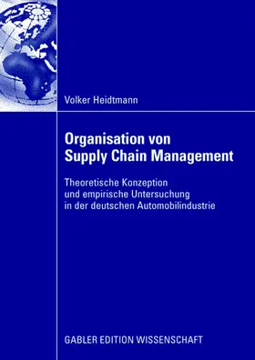 Heidtmann |  Organisation von Supply Chain Management | Buch |  Sack Fachmedien