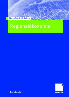 Eckey |  Regionalökonomie | Buch |  Sack Fachmedien