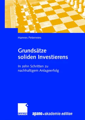 Peterreins / apano akademie gmbh |  Grundsätze soliden Investierens | Buch |  Sack Fachmedien