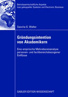 Walter |  Gründungsintention von Akademikern | Buch |  Sack Fachmedien