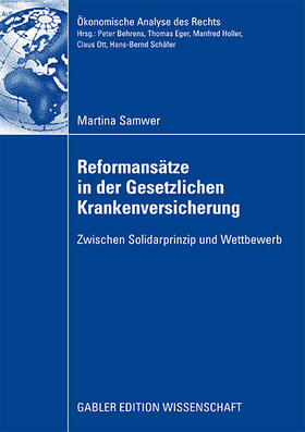 Samwer |  Reformansätze in der Gesetzlichen Krankenversicherung | Buch |  Sack Fachmedien