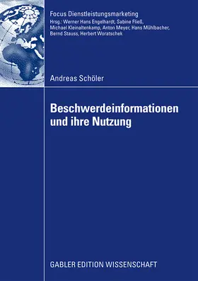 Schöler |  Beschwerdeinformationen und Ihre Nutzung | Buch |  Sack Fachmedien