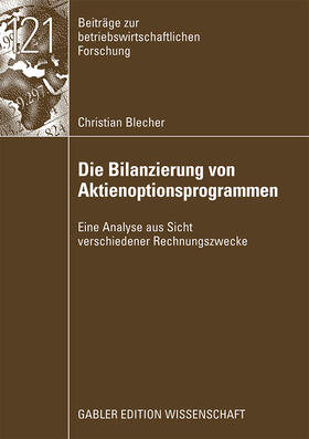 Blecher |  Die Bilanzierung von Aktienoptionsprogrammen | Buch |  Sack Fachmedien