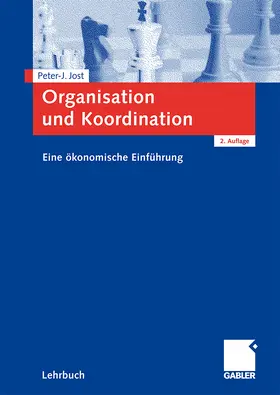 Jost |  Organisation und Koordination | Buch |  Sack Fachmedien