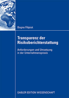 Filipiuk |  Transparenz der Risikoberichterstattung | Buch |  Sack Fachmedien