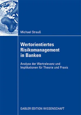 Strauß |  Wertorientiertes Risikomanagement in Banken | Buch |  Sack Fachmedien